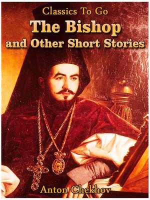 cover image of The Bishop and Other Short Stories